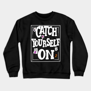 Derry's Pin Up Board Meme Crewneck Sweatshirt